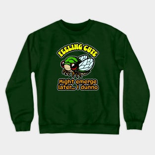 Cute Cicada Crewneck Sweatshirt